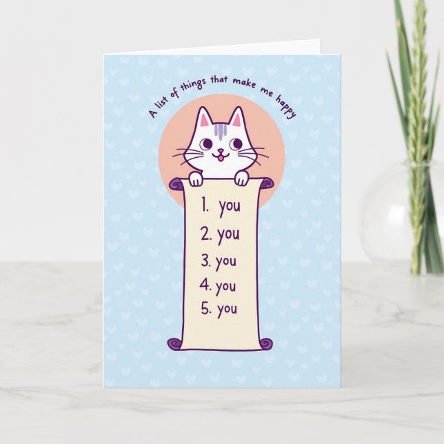 Cute Cat You Make Me Happy Card (Front)
