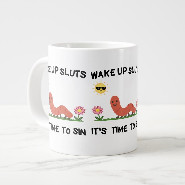 Cute Caterpillar Mug | wake up sl*ts (Front Left)
