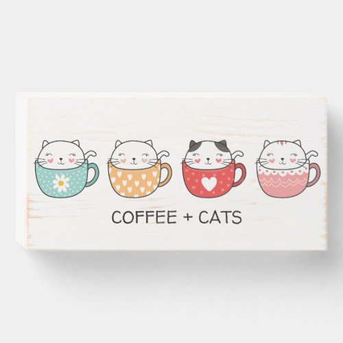 Cute Cats in Coffee Mug with Kawaii Style Kitty Wooden Box Sign