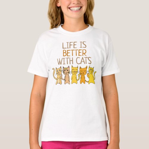 Cute Cats Life is Better with Cats Light T_Shirt