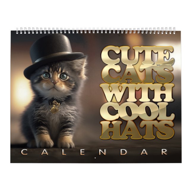 Cute Cats With Cool Hats Calendar (Cover)