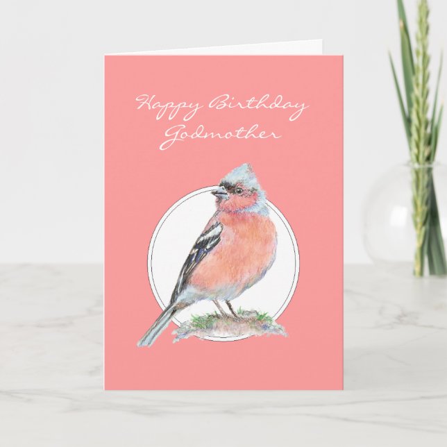 Cute Chaffinch, Happy Birthday Godmother Card (Front)