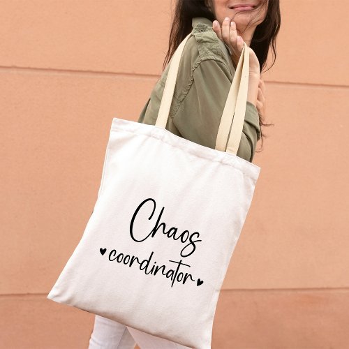 Cute Chaos Coordinator Tote Bag