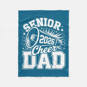 Cute Cheer Class Senior 2026 Proud 2026 Dad Cheerl Fleece Blanket
