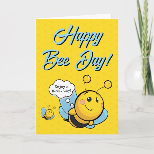 Cute Cheerful Yellow Happy Bee Day Birthday Card