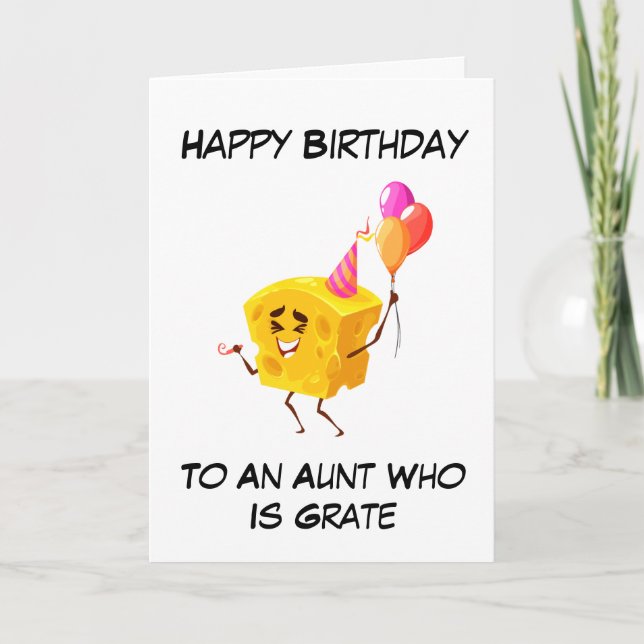 Cute Cheese Puns funny aunt birthday cards (Front)