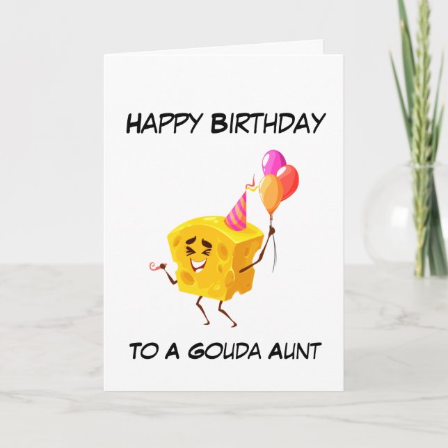 Cute Cheese Puns funny aunt birthday cards (Front)