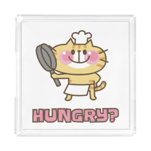 Cute Chef Cat Hungry Quote Funny Cooking Acrylic Tray