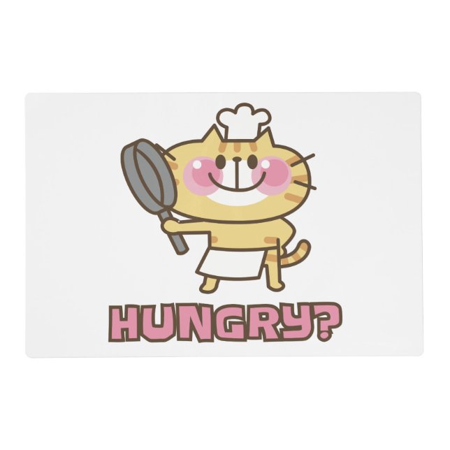 Cute Chef Cat Hungry Quote Funny Cooking Placemat (Front)