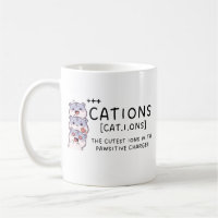 Cute Chemistry Mug,Chemistry Gift Idea,Cation