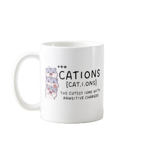 Cute Chemistry Mug,Chemistry Gift Idea,Cation Coffee Mug