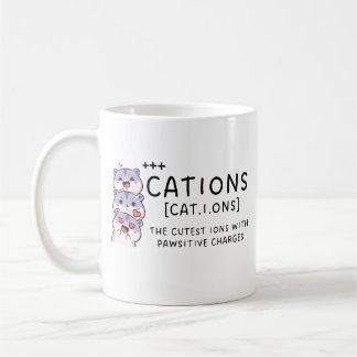 Cute Chemistry Mug,Chemistry Gift Idea,Cation Coffee Mug
