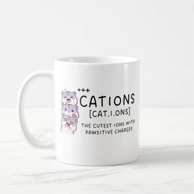 Cute Chemistry Mug,Chemistry Gift Idea,Cation Coffee Mug (Left)