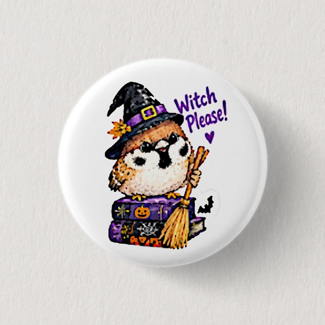 Cute Chibi Sparrow Bird Halloween Witch Please  Button (Front)