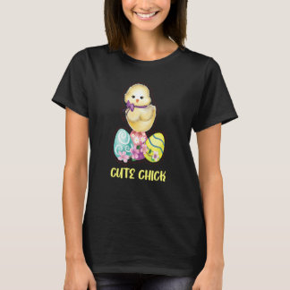 Cute Chick Easter Eggs Chicken Girl Womens Quote J T-Shirt