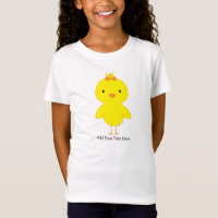 Cute Chick Personalized Text  T-Shirt