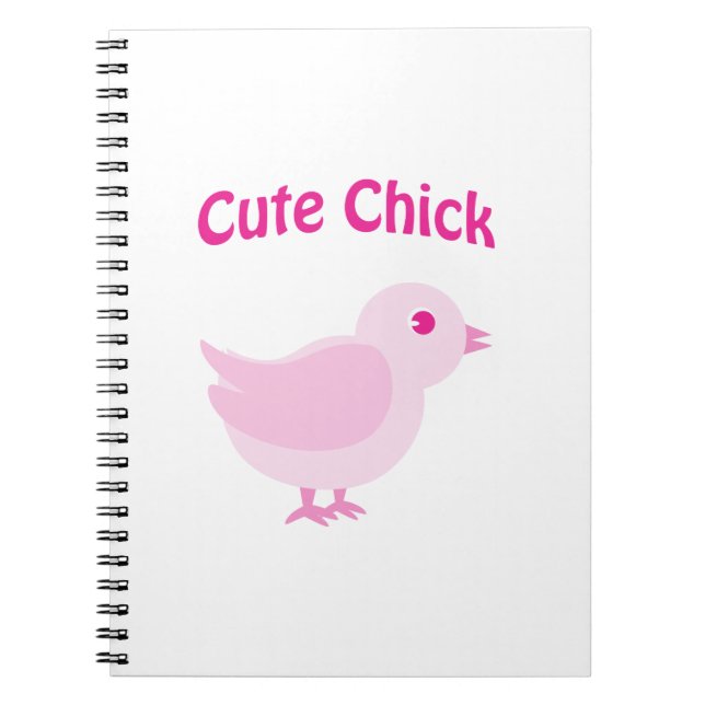 Cute Chick - Pink Notebook (Front)