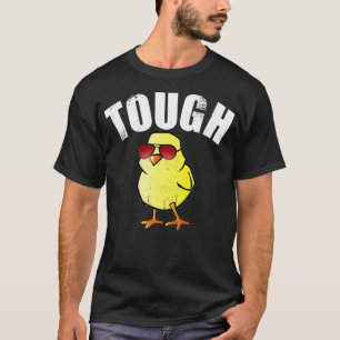 Cute Chick TOUGH CHICK Baby Chick Feminist Empowe T-Shirt