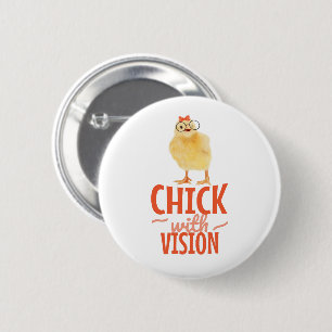 Cute Chick With Glasses - Chick With Vision Button