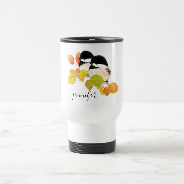 Cute Chickadee Birds Personalized Travel Mug (Center)