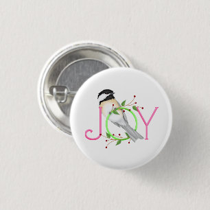 Cute Chickadee "Joy" Button