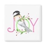 Cute Chickadee "Joy" Magnet