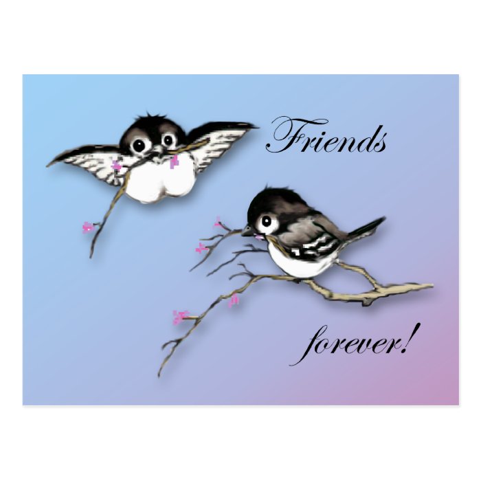 Cute Chickadee Postcard Friends Forever