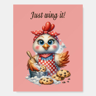 Cute Chicken Baking Cookies Funny Quote Foam Board