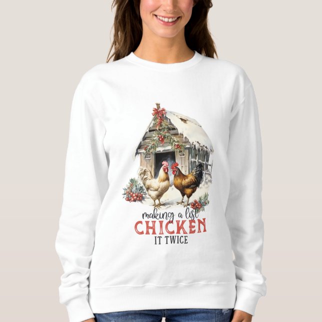 Cute Chicken Christmas Sweatshirt (Front)