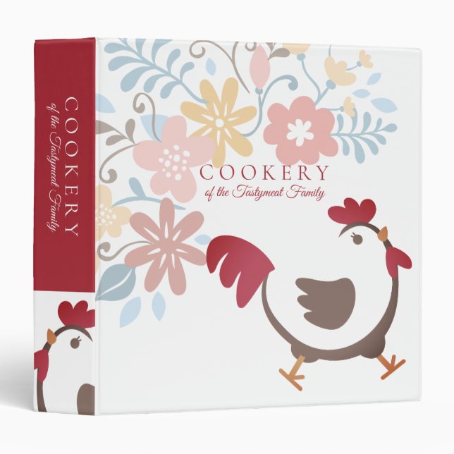 Cute chicken flowers family recipe cookbook 3 ring binder (Front/Spine)