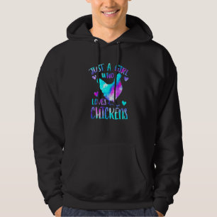 Cute Chicken Flowers Farm Just A Girl Who Loves Ch Hoodie