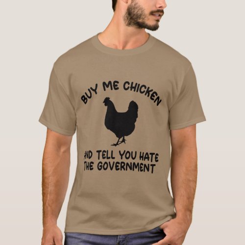 Cute Chicken Lover Buy Me Chicken Funny Fried  T_Shirt