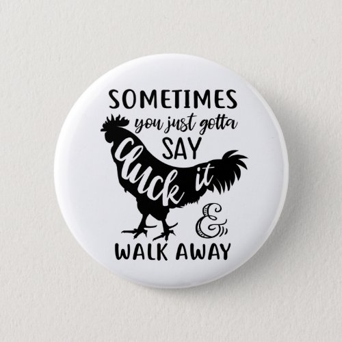 Cute Chicken Lover F Off Farm Farmer Rooster Button