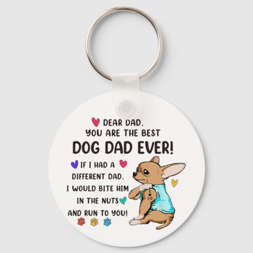 Cute Chihuahua Best Dog Dad Ever  Keychain