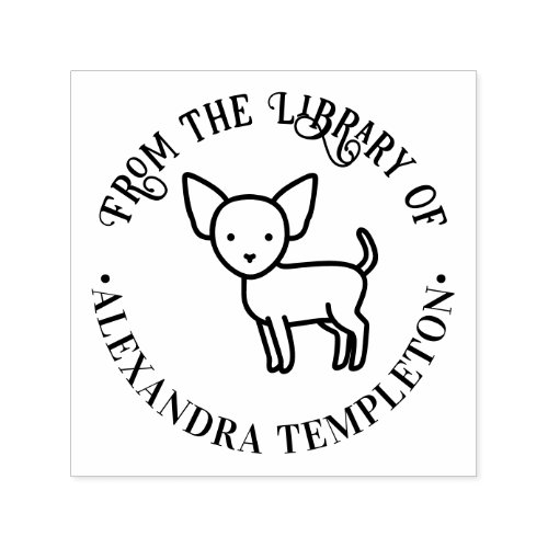 Cute Chihuahua Dog âœFrom the Library ofâ Book Name Self_inking Stamp