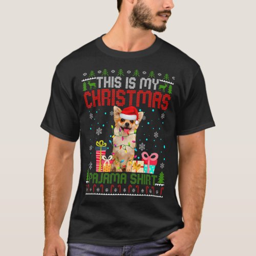 Cute Chihuahua This Is My Christmas Pajama   T_Shirt