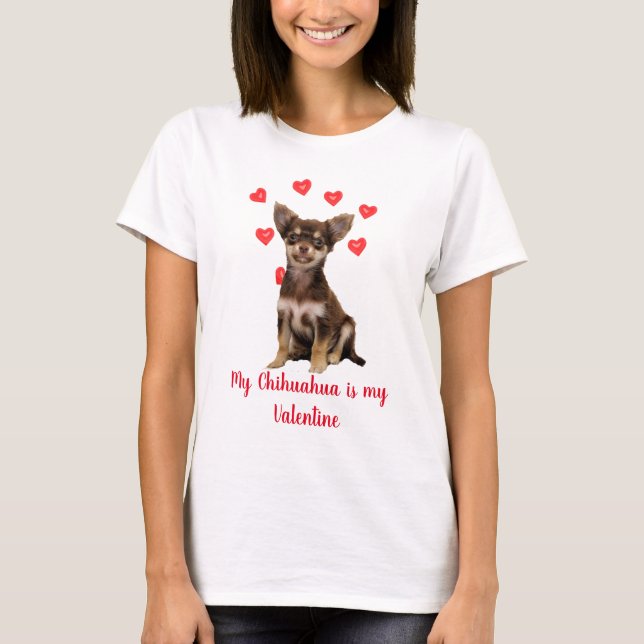 Cute Chihuahua Valentine for Dog Lovers Holiday T-Shirt (Front)
