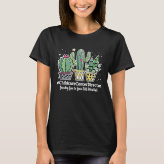 Cute Childcare Center Director Appreciation Week B T-Shirt
