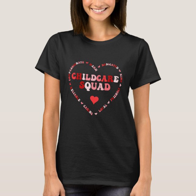 Cute Childcare Squad Valentines Day Heart T-Shirt (Front)