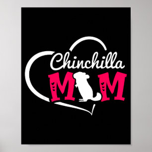 Cute chinchilla mom chinchilla heart Cute chinchil Poster