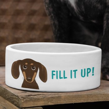 Cute Chocolate Dachshund With Custom Text Bowl by jennsdoodleworld at Zazzle