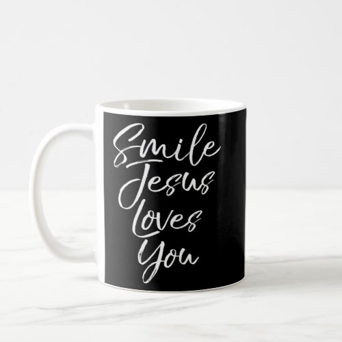 Cute Christian Evangelism Quote  Smile Jesus Loves Coffee Mug