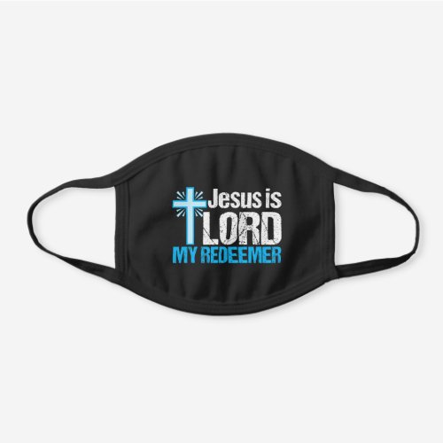 Cute Christian Jesus is Lord Black Cotton Face Mask
