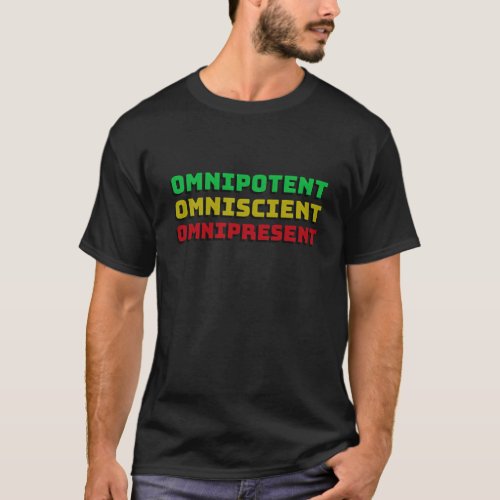 Cute Christian T_shirt OMNIPOTENT OMNISCIENT OMNIP