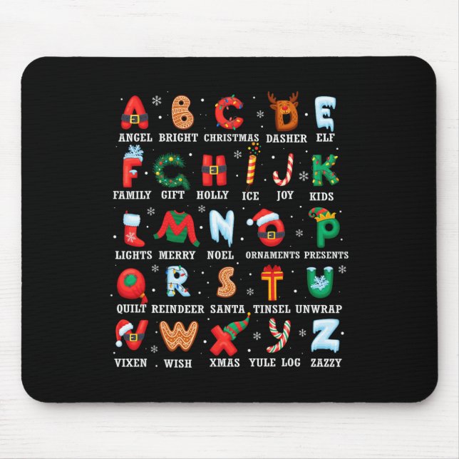 Cute Christmas Alphabet Kindergarten Preschool Tea Mouse Pad (Front)