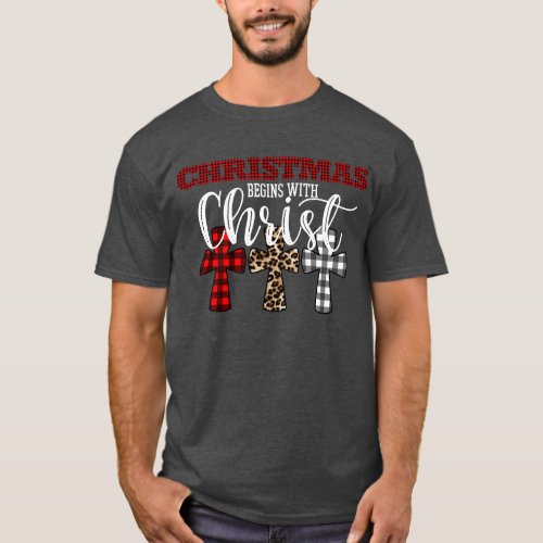 Cute Christmas Begins With Christ Religious T_Shirt