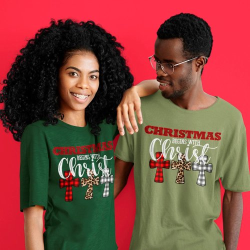 Cute Christmas Begins With Christ Religious Unisex T_Shirt