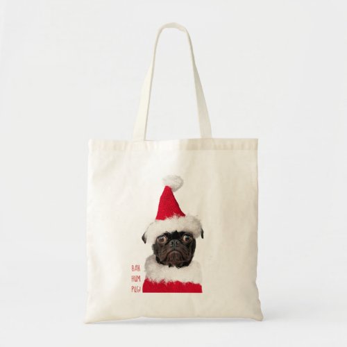 Cute Christmas Black Pug Santa Bah HumPug Tote Bag
