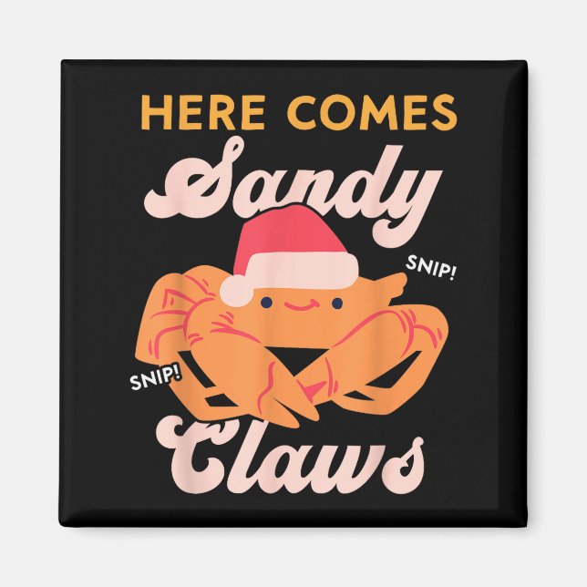 Cute Christmas Crab Pun Santa Hat, Here Comes Sand Magnet (Front)