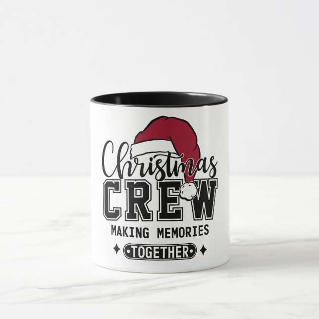 Cute Christmas Crew Making Memories Mug (Center)